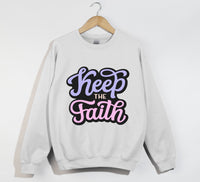 Load image into Gallery viewer, Keep The Faith - Christian Sweatshirt
