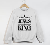 Load image into Gallery viewer, Jesus Is King Not The Government - Christian Sweatshirt
