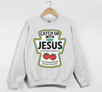 Load image into Gallery viewer, Catch Up With Jesus - Christian Sweatshirt