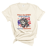 Load image into Gallery viewer, Where The Spirit Of The Lord Is There Is Freedom - Christian Patriotic Shirt