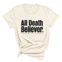 Load image into Gallery viewer, All Death Can Do Is Deliver Me to Jesus - Christian Faith Shirt