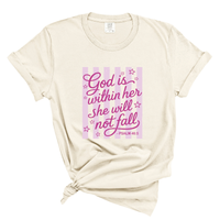 Load image into Gallery viewer, God Is Within Her She Will Not Fall - Comfort Colors Tee