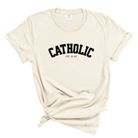 Load image into Gallery viewer, Catholic Est. 33 AD - Comfort Colors Tee