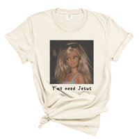 Load image into Gallery viewer, Ya'll Need Jesus  - Christian Humor Comfort Colors Women's Tee