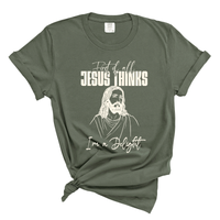Load image into Gallery viewer, First of All Jesus Thinks I'm A Delight - Comfort Colors Tee