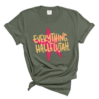 Load image into Gallery viewer, Everything Hallelujah - Comfort Colors Tee