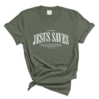 Load image into Gallery viewer, Jesus Saves - John 3:16 Scripture Comfort Colors Tee