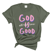 Load image into Gallery viewer, God Is Good All the Time - Christian Women's Tee Shirt