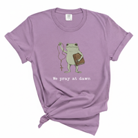 Load image into Gallery viewer, We Pray At Dawn - Funny Prayer Warrior Toad Comfort Colors Tee