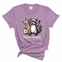 Load image into Gallery viewer, Still Feral Just Forgiven - Comfort Colors Tee