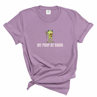 Load image into Gallery viewer, We Pray At Dawn - Comfort Colors Tee