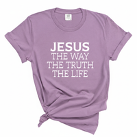 Load image into Gallery viewer, Jesus The Way The Truth The Life - Comfort Colors Tee