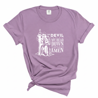 Load image into Gallery viewer, The Devil Saw Me With My Head Down Until I Said Amen - Comfort Colors Tee