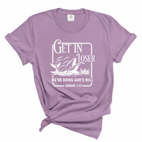 Load image into Gallery viewer, Get In Loser We're Doing Gods Will - Comfort Colors Tee