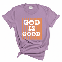 Load image into Gallery viewer, God Is Good Shirt - Comfort Colors Tee