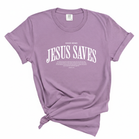 Load image into Gallery viewer, Jesus Saves - John 3:16 Scripture Comfort Colors Tee