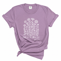 Load image into Gallery viewer, Consider How The Wildflowers Grow - Comfort Colors Tee
