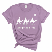 Load image into Gallery viewer, Tonight We Ride - Comfort Colors Tee
