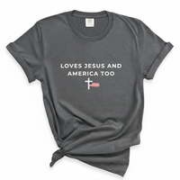 Load image into Gallery viewer, Love Jesus and America Too - Patriotic Christian Shirt Comfort Colors Tee