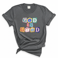 Load image into Gallery viewer, God Is Good - Comfort Colors Tee