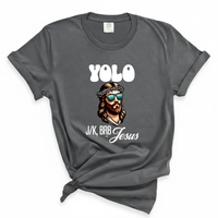 Load image into Gallery viewer, YOLO J/K BRB Jesus -Funny Jesus Shirt Comfort Colors Tee