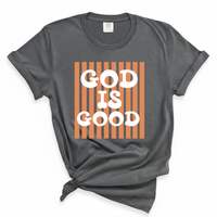 Load image into Gallery viewer, God Is Good Shirt - Comfort Colors Tee