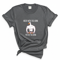 Load image into Gallery viewer, Mess With The Honk You Get The Bonk - Comfort Colors Tee