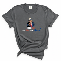 Load image into Gallery viewer, I Want You To Die For Israel - Political Statement Shirt Comfort Colors Tee