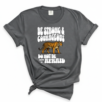 Load image into Gallery viewer, Be Strong And Courageous - Joshua 1:9 Comfort Colors Tee
