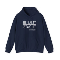 Load image into Gallery viewer, Be Salty - Stay Lit Trendy Unisex Hoodie
