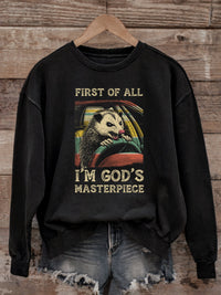 Load image into Gallery viewer, First Of All, I&#39;m God&#39;s Masterpiece - Sweatshirt
