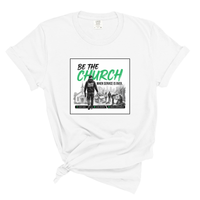 Load image into Gallery viewer, Be The Church - Christian Church Volunteer Tee, Faith In Action
