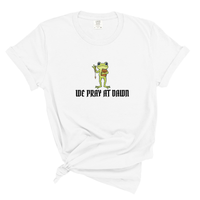 Load image into Gallery viewer, We Pray At Dawn - Comfort Colors Tee