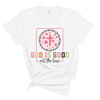 Load image into Gallery viewer, God Is Good All The Time - Comfort Colors Tee