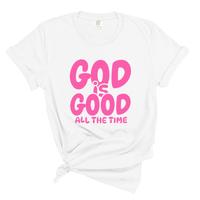 Load image into Gallery viewer, God Is Good All the Time - Christian Women's Tee Shirt