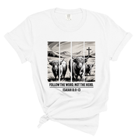 Load image into Gallery viewer, Follow The Word Not The Herd - Comfort Colors Tee