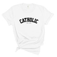 Load image into Gallery viewer, Catholic Est. 33 AD - Comfort Colors Tee