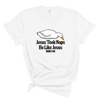 Load image into Gallery viewer, Jesus Took Naps Shirt Be Like Jesus - Funny Christian Goose Shirt