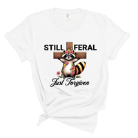 Load image into Gallery viewer, Still Feral Just Forgiven - Comfort Colors Tee