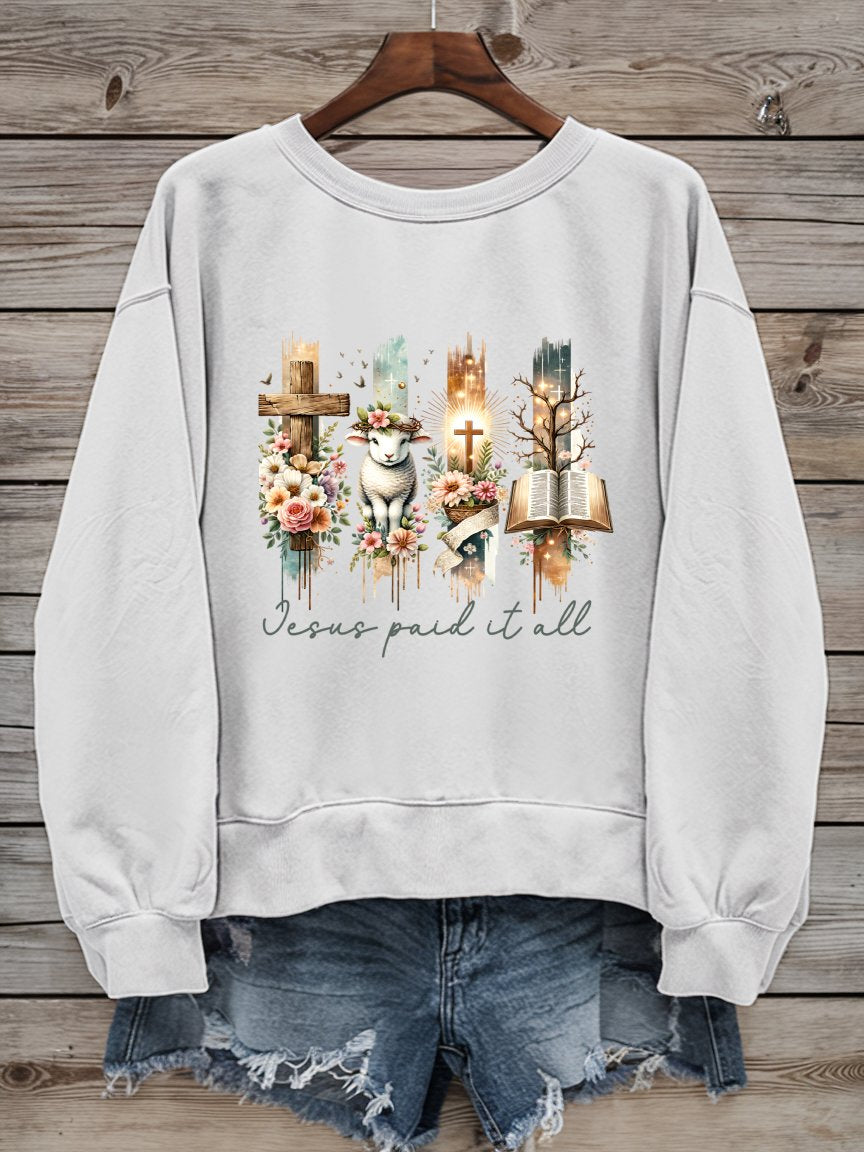 Jesus Paid It All - Easter Christian Sweatshirt