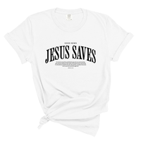 Load image into Gallery viewer, Jesus Saves - John 3:16 Scripture Comfort Colors Tee