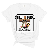 Load image into Gallery viewer, Still Feral Just Forgiven - Comfort Colors Tee