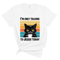 Load image into Gallery viewer, I'm Only Talking to Jesus Today Cat Shirt, Christian Cat Lover Gift, Funny Faith Tee, Vintage Religious Cat Design, Coffee Lover Shirt