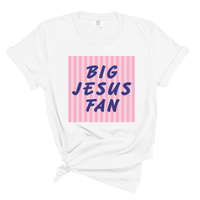 Load image into Gallery viewer, Big Jesus Fan - Comfort Colors Tee
