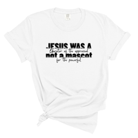 Load image into Gallery viewer, Jesus Was a Liberator of the Oppressed - Christian Comfort Colors Tee