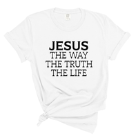 Load image into Gallery viewer, Jesus The Way The Truth The Life - Comfort Colors Tee