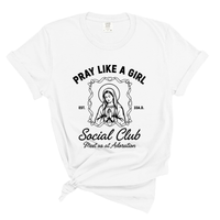 Load image into Gallery viewer, Pray Like a Girl Shirt - Catholic Women's Tee
