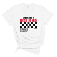 Load image into Gallery viewer, Finish the Race - Faithful Servant Tee Inspirational Christian Gift