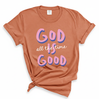 Load image into Gallery viewer, God Is Good All the Time - Christian Women's Tee Shirt