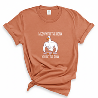 Load image into Gallery viewer, Mess With The Honk You Get The Bonk - Comfort Colors Tee